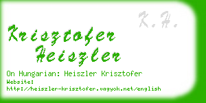 krisztofer heiszler business card